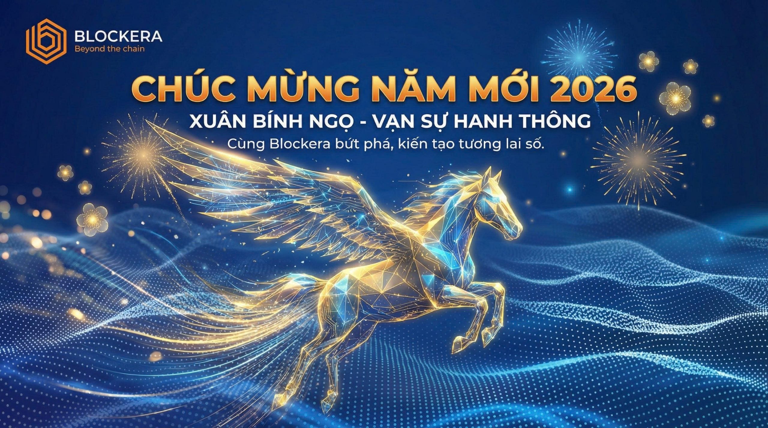 Blockera – Khởi đầu năm mới, kiến tạo giá trị số bằng tri thức công nghệ